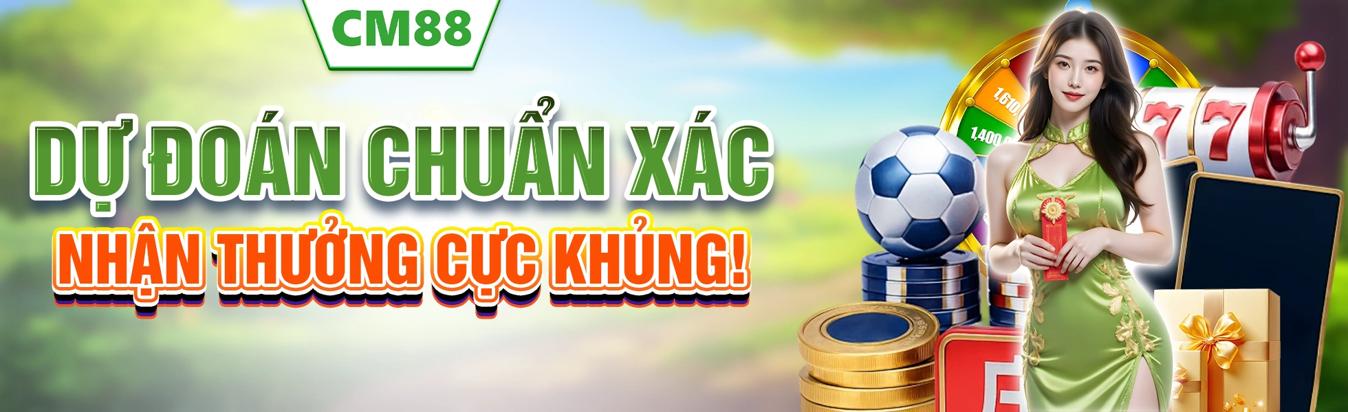 CM88 dự đoán chuẩn xác nhận thưởng cực khủng